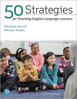 Image of 50 Strategies for Teaching English Language Learners