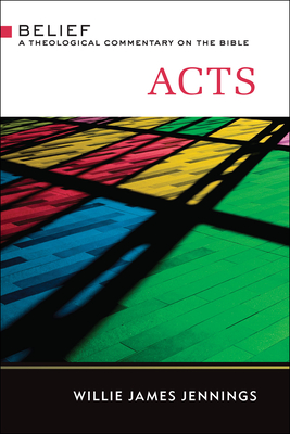 Image of Acts: A Theological Commentary on the Bible