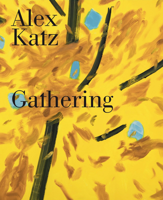 Image of Alex Katz: Gathering