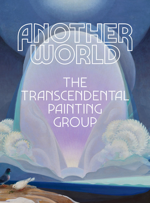 Image of Another World: The Transcendental Painting Group