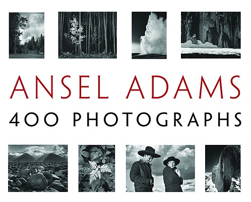 Image of Ansel Adams: 400 Photographs
