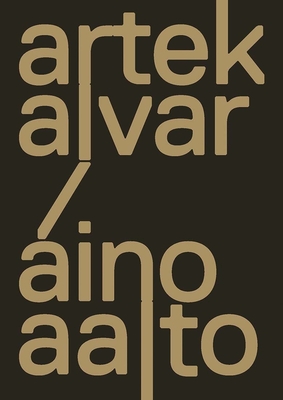 Image of Artek and the Aaltos: Creating a Modern World
