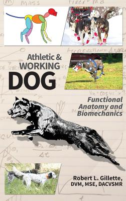 Image of Athletic and Working Dog: Functional Anatomy and Biomechanics