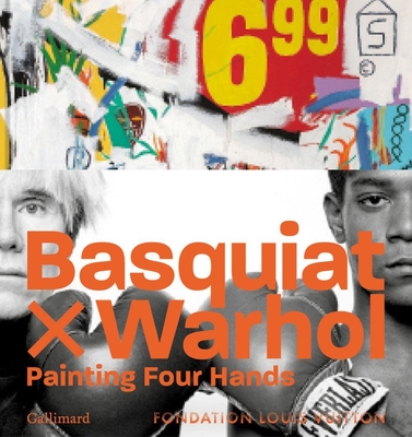 Image of Basquiat X Warhol: Paintings 4 Hands