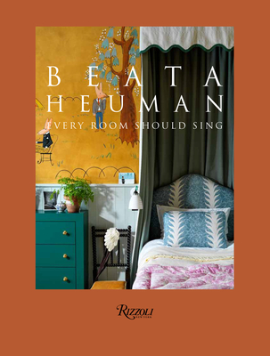 Image of Beata Heuman: Every Room Should Sing