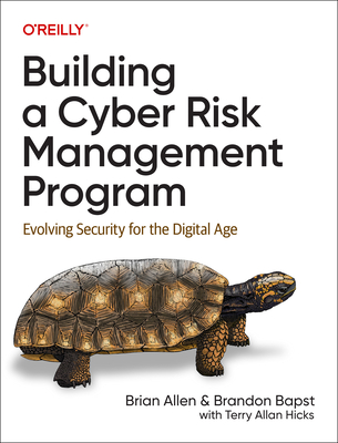 Image of Building a Cyber Risk Management Program: Evolving Security for the Digital Age