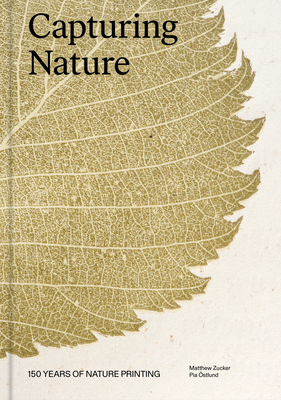 Image of Capturing Nature: 150 Years of Nature Printing