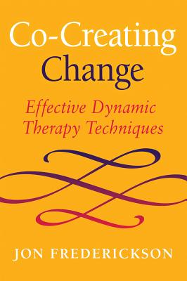 Image of Co-Creating Change: Effective Dynamic Therapy Techniques