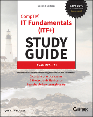 Image of Comptia It Fundamentals (Itf+) Study Guide: Exam Fc0-U61