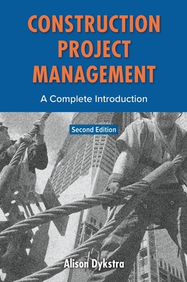 Image of Construction Project Management: A Complete Introduction