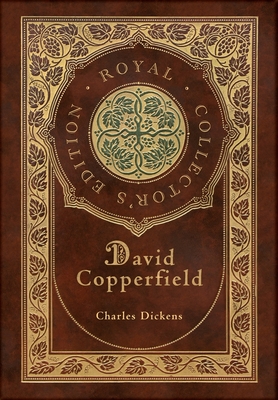 Image of David Copperfield (Royal Collector's Edition) (Case Laminate Hardcover with Jacket)