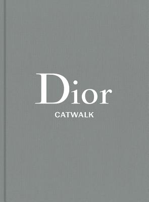 Image of Dior: The Collections 1947-2017