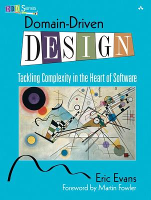 Image of Domain-Driven Design: Tackling Complexity in the Heart of Software