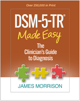 Image of Dsm-5-Tr(r) Made Easy: The Clinician's Guide to Diagnosis