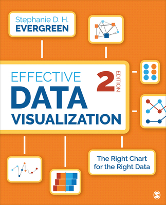 Image of Effective Data Visualization: The Right Chart for the Right Data