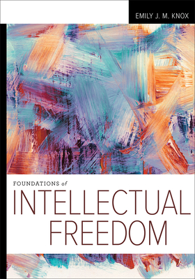 Image of Foundations of Intellectual Freedom