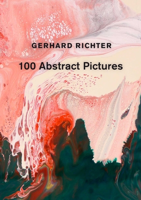Image of Gerhard Richter: 100 Abstract Pictures