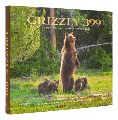 Image of Grizzly 399: The World's Most Famous Mother Bear