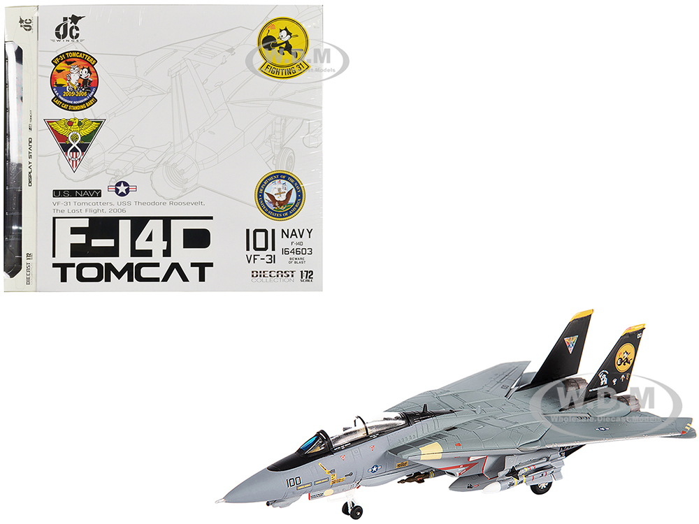 Image of Grumman F-14D Tomcat Fighter Aircraft "VF-31 Tomcatters USS Theodore Roosevelt The Last Flight" (2006) United States Navy 1/144 Diecast Model by JC W
