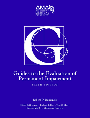 Image of Guides to the Evaluation of Permanent Impairment Sixth Edition
