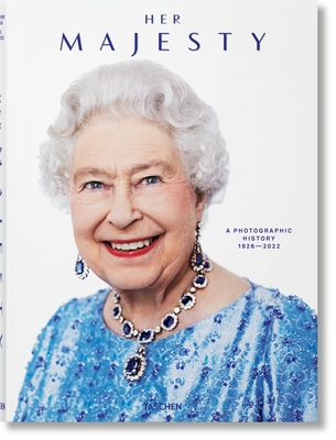 Image of Her Majesty a Photographic History 1926-2022