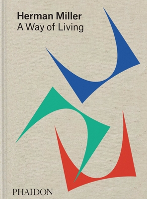 Image of Herman Miller: A Way of Living