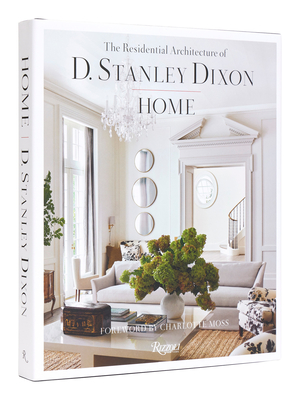 Image of Home: The Residential Architecture of D Stanley Dixon