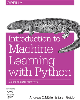 Image of Introduction to Machine Learning with Python: A Guide for Data Scientists