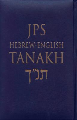Image of JPS Hebrew-English Tanakh-TK: Oldest Complete Hebrew Text and the Renowned JPS Translation