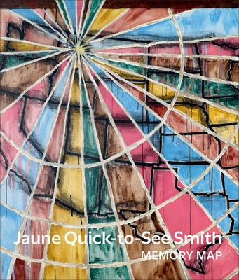Image of Jaune Quick-To-See Smith: Memory Map