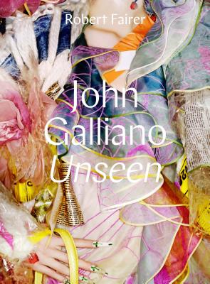 Image of John Galliano: Unseen