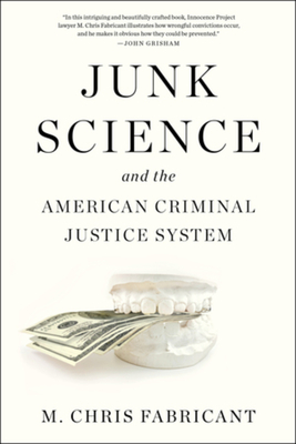 Image of Junk Science and the American Criminal Justice System