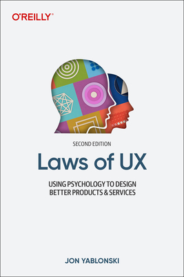 Image of Laws of UX: Using Psychology to Design Better Products & Services