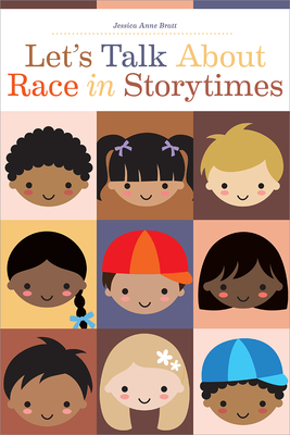 Image of Let's Talk about Race in Storytimes