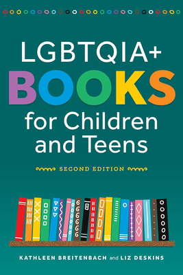 Image of Lgbtqia+ Books for Children and Teens Second Edition