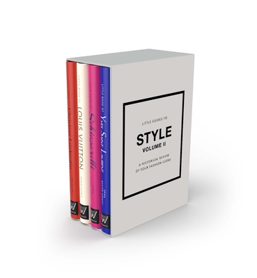Image of Little Guides to Style II: A Historical Review of Four Fashion Icons