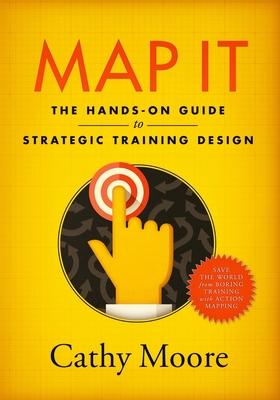 Image of Map It: The hands-on guide to strategic training design