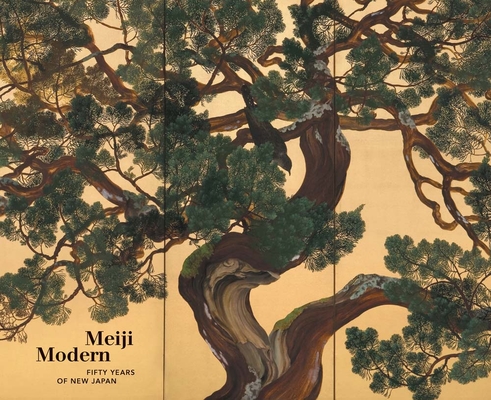 Image of Meiji Modern: Fifty Years of New Japan