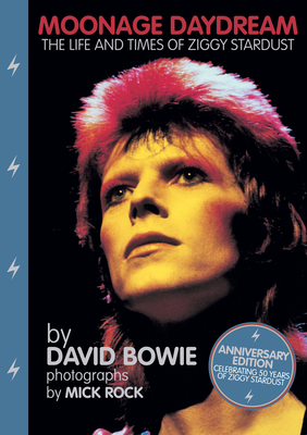 Image of Moonage Daydream: The Life & Times of Ziggy Stardust