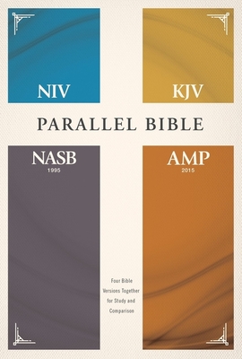 Image of Niv Kjv Nasb Amplified Parallel Bible Hardcover: Four Bible Versions Together for Study and Comparison
