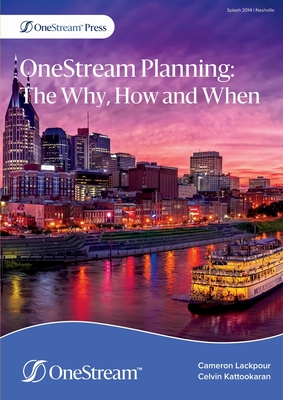 Image of OneStream Planning: The Why How and When