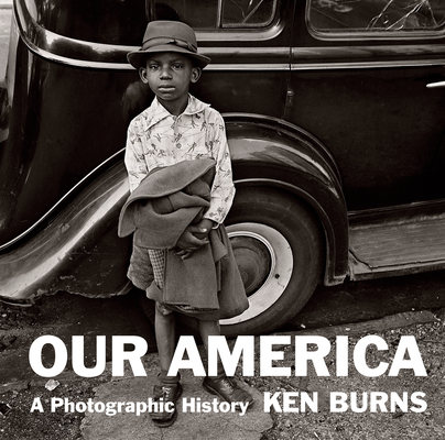 Image of Our America: A Photographic History