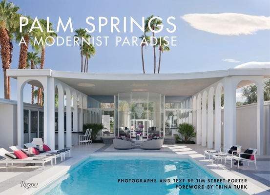Image of Palm Springs: A Modernist Paradise