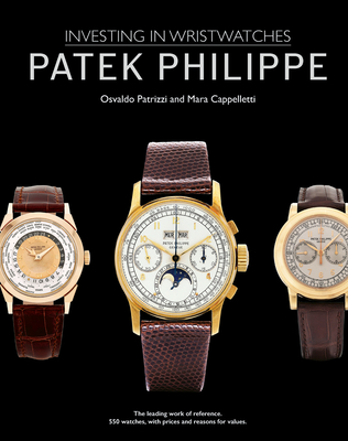 Image of Patek Philippe: Investing in Wristwatches