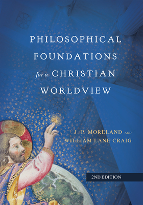 Image of Philosophical Foundations for a Christian Worldview