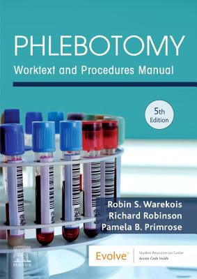 Image of Phlebotomy: Worktext and Procedures Manual