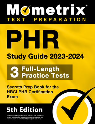 Image of Phr Study Guide 2023-2024 - 3 Full-Length Practice Tests Secrets Prep Book for the Hrci Phr Certification Exam: [5th Edition]