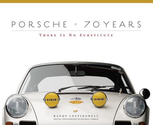 Image of Porsche 70 Years: There Is No Substitute