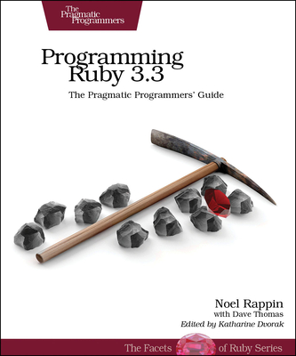 Image of Programming Ruby 33: The Pragmatic Programmers' Guide