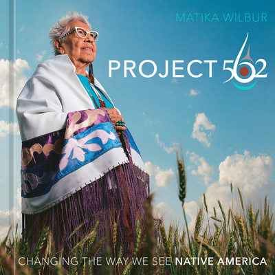 Image of Project 562: Changing the Way We See Native America